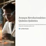 1 Avancos Revolucionarios na Quimica Quantica