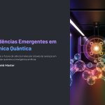 1 Tendencias Emergentes em Quimica Quantica